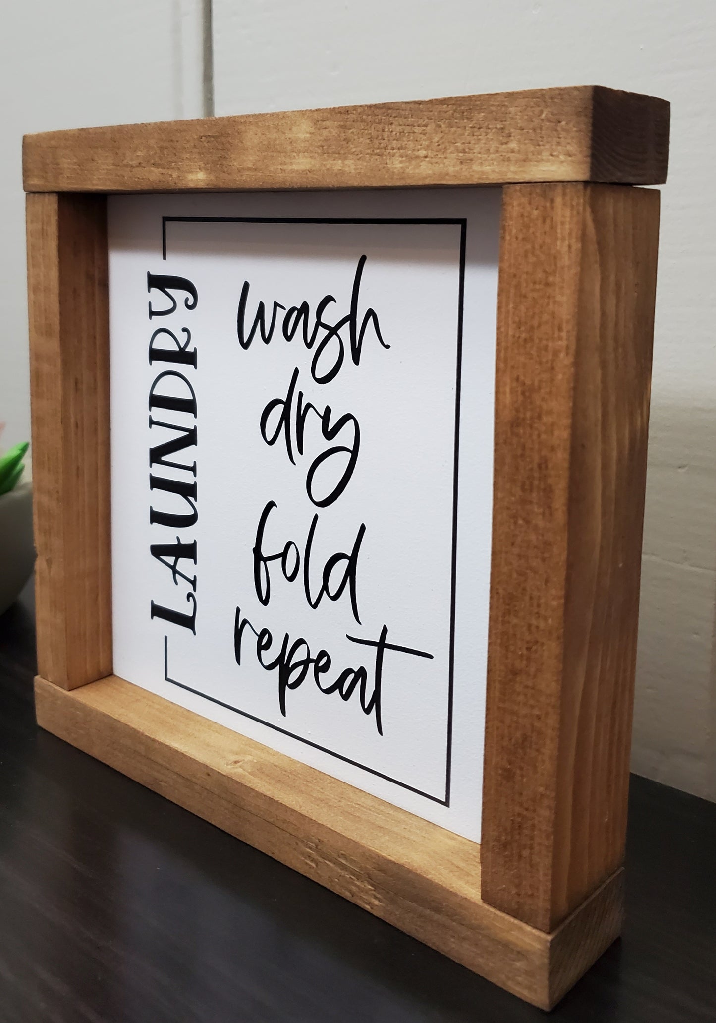 Laundry-wash, dry, fold, repeat