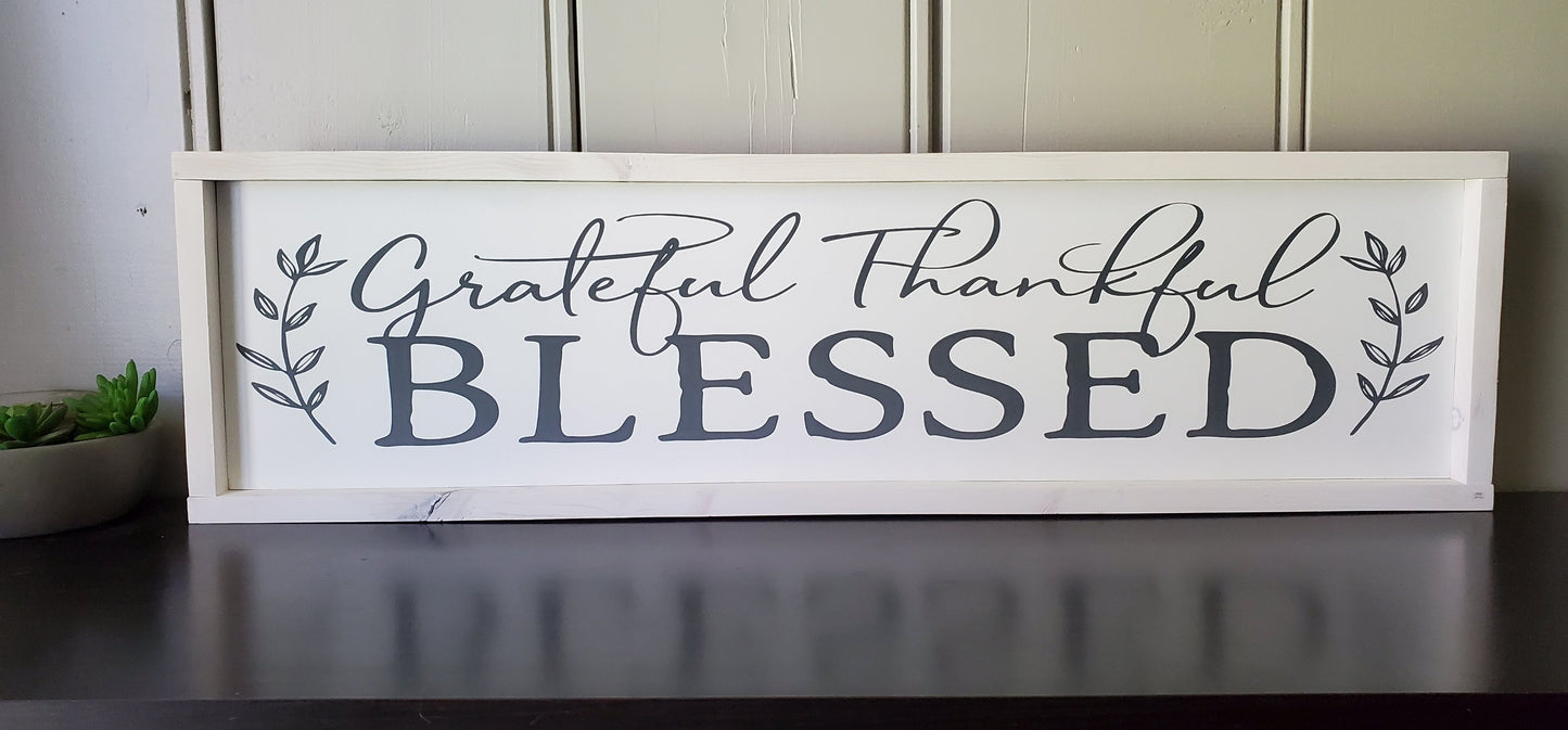 Grateful, Thankful, Blessed- White washed.