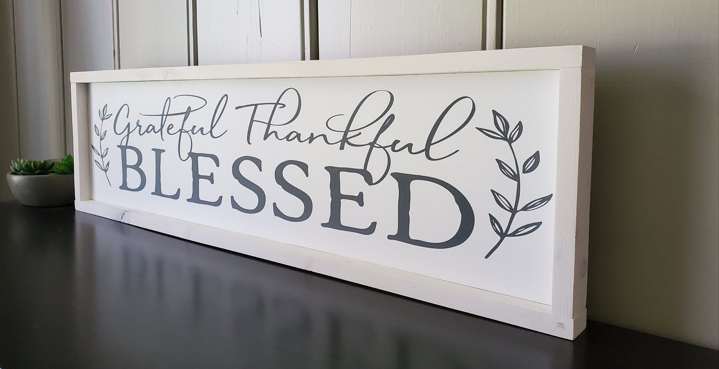 Grateful, Thankful, Blessed- White washed.