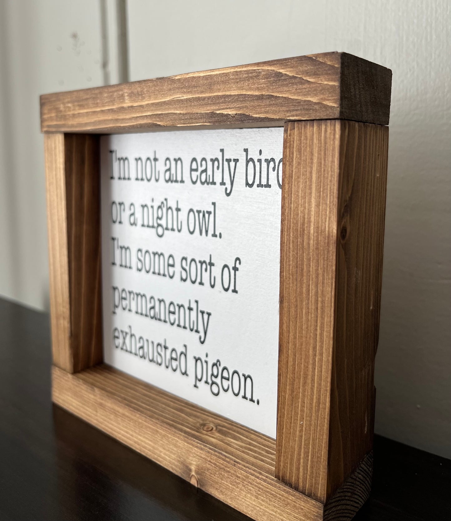 Exhausted Pigeon 6"