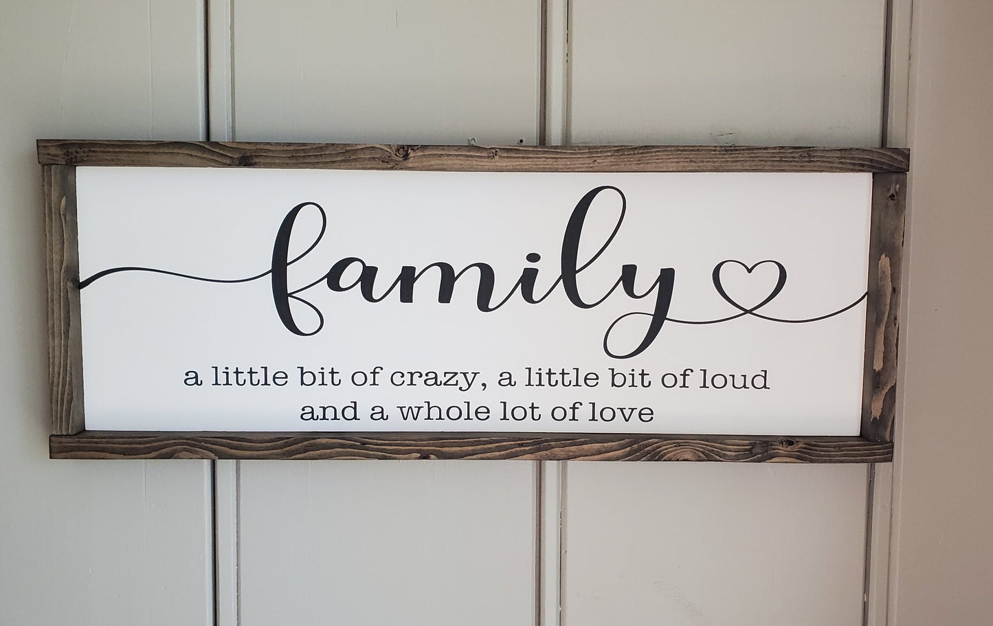 Family. A little bit of crazy, little bit of loud, and a whole lot of love