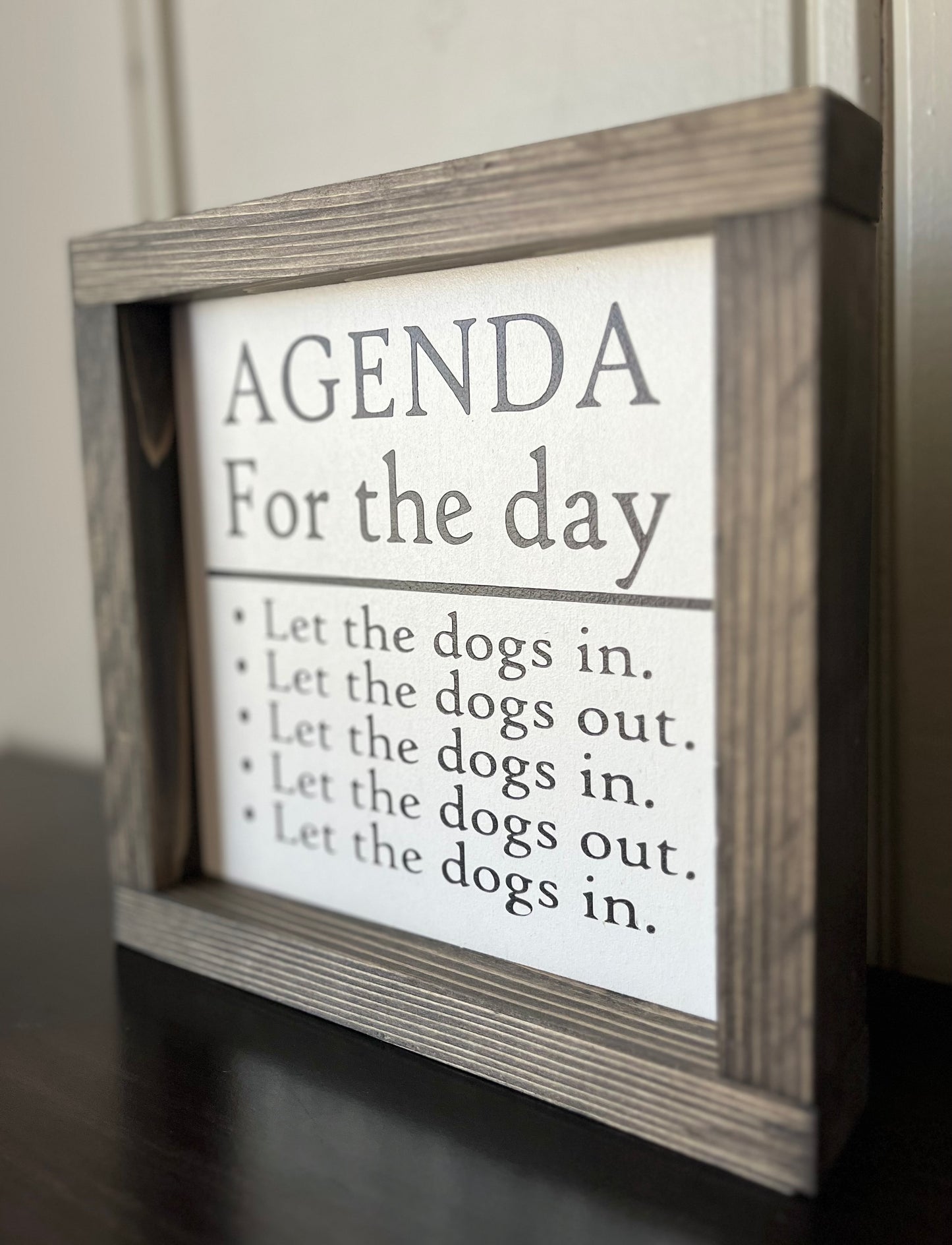 Agenda - 8" Let the dogs in....let the dogs out