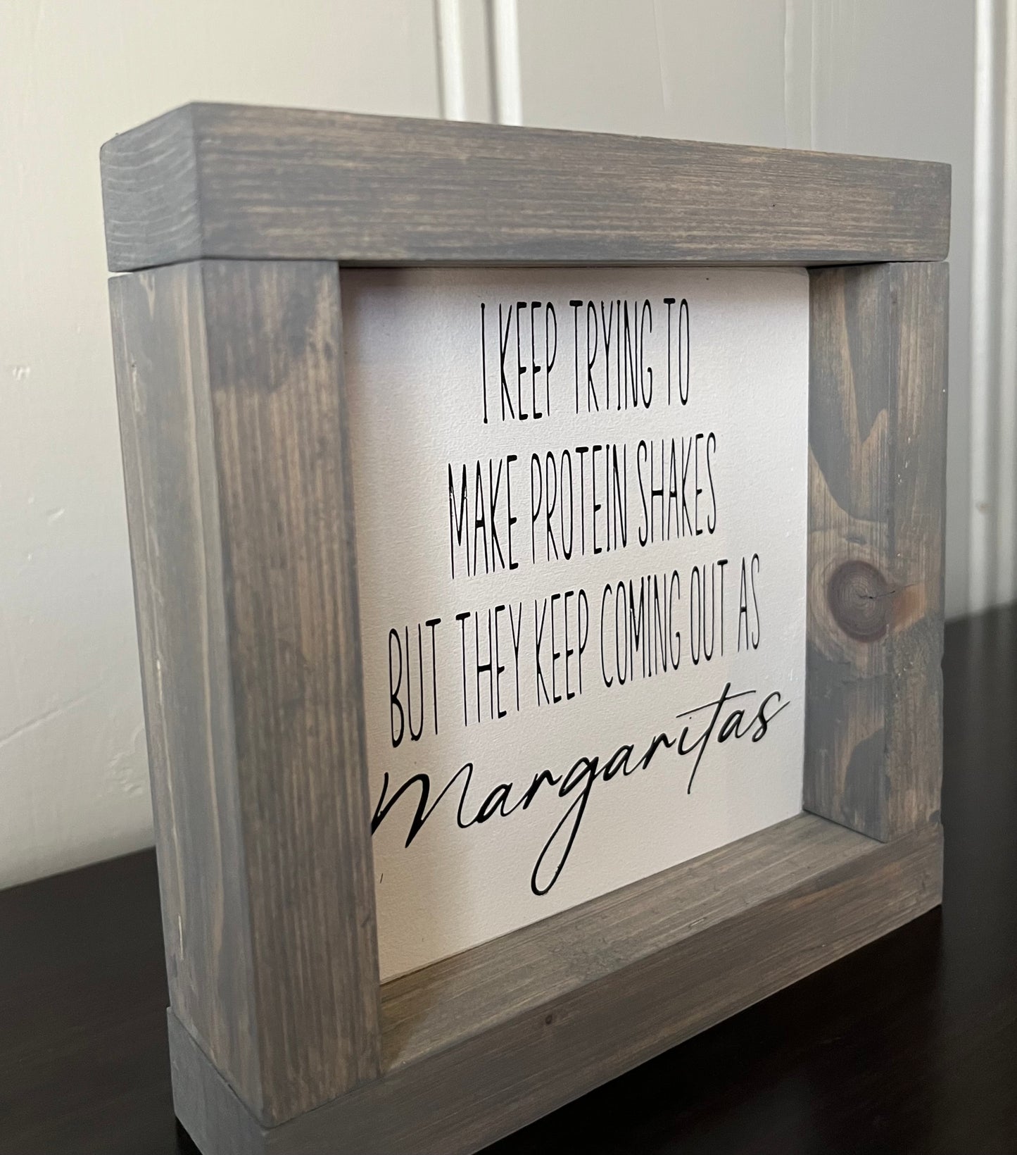 I keep trying to make protein shakes 6"