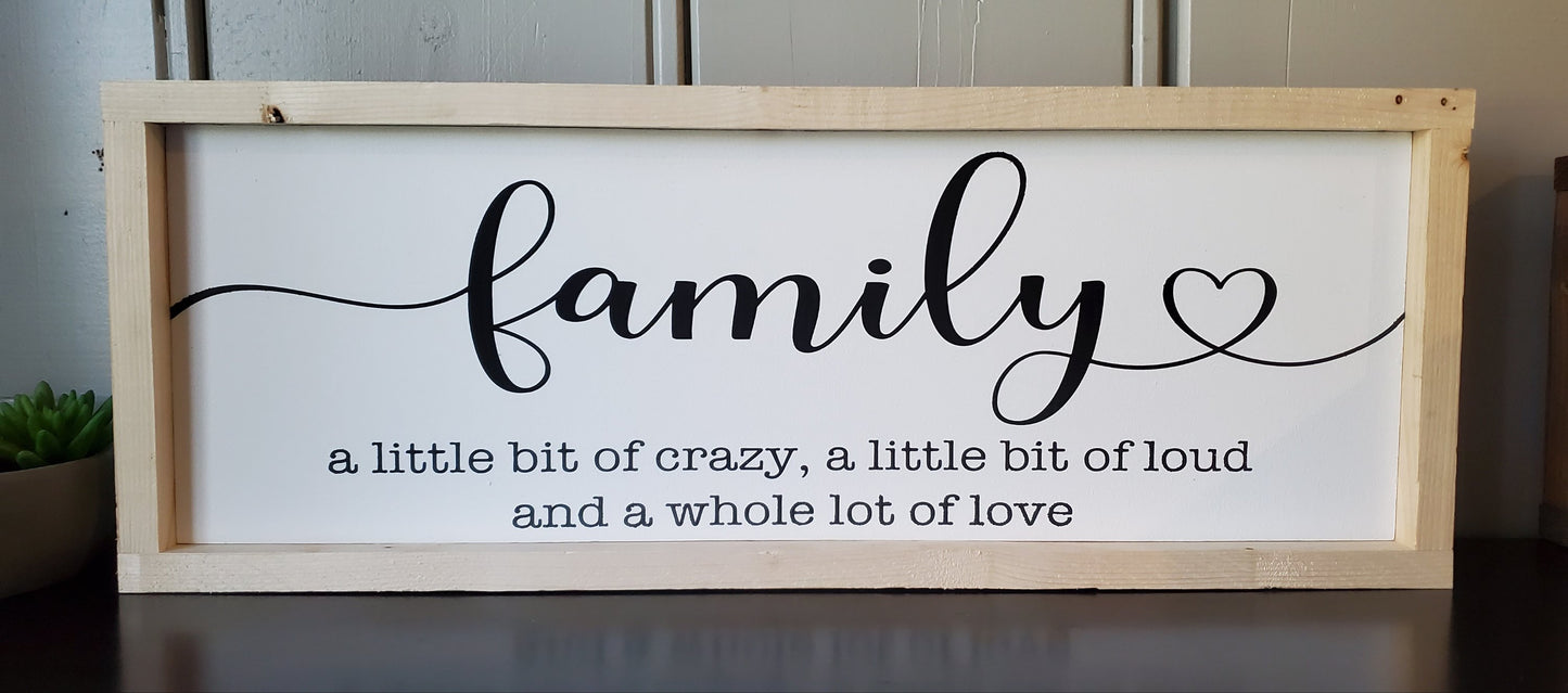 Family. A little bit of crazy - Natural