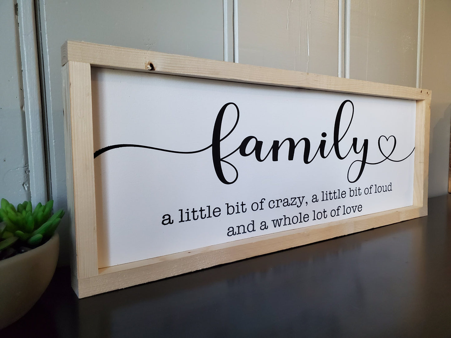 Family. A little bit of crazy - Natural