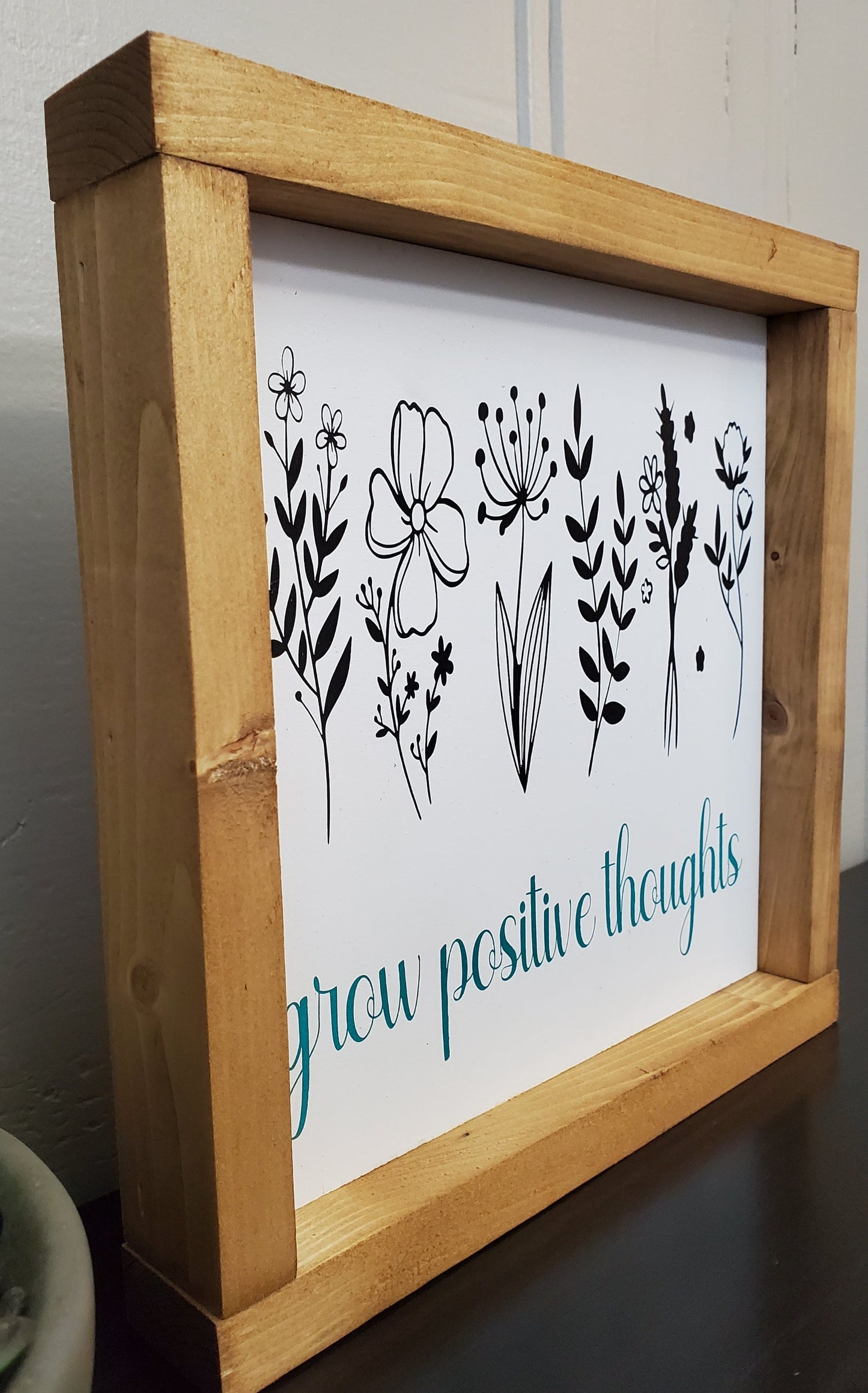 Grow positive thoughts