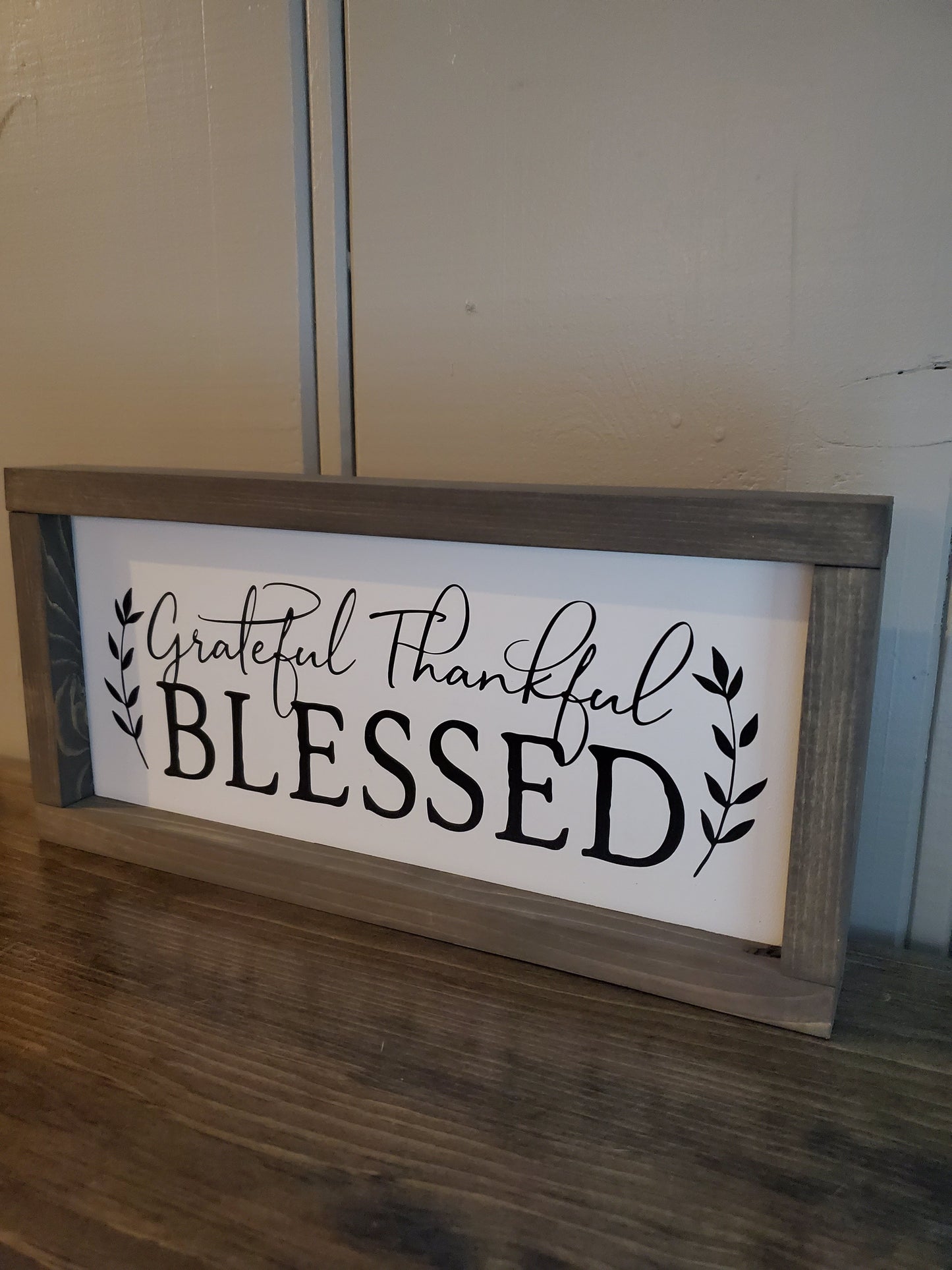 Thankful, Grateful, Blessed
