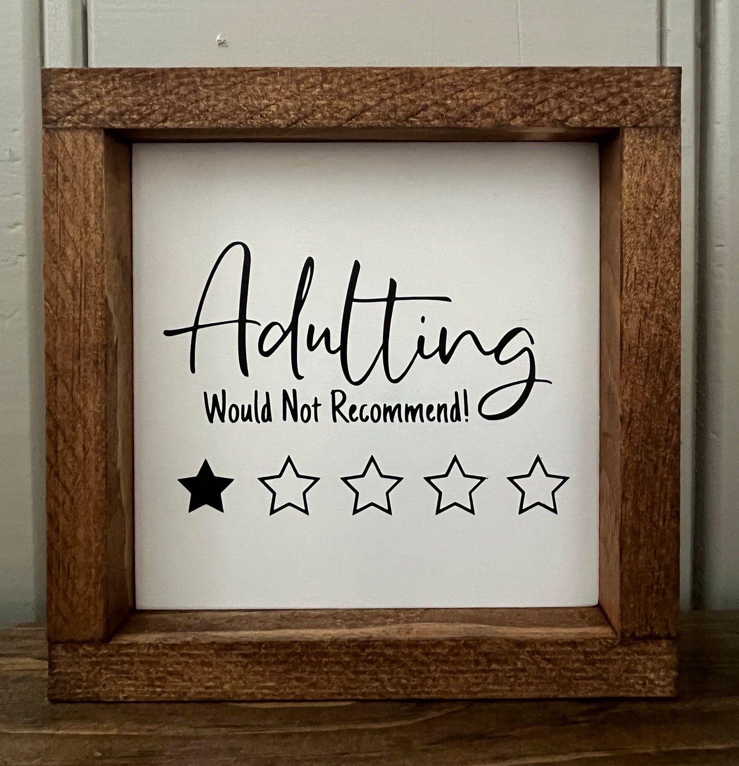 Adulting is overrated