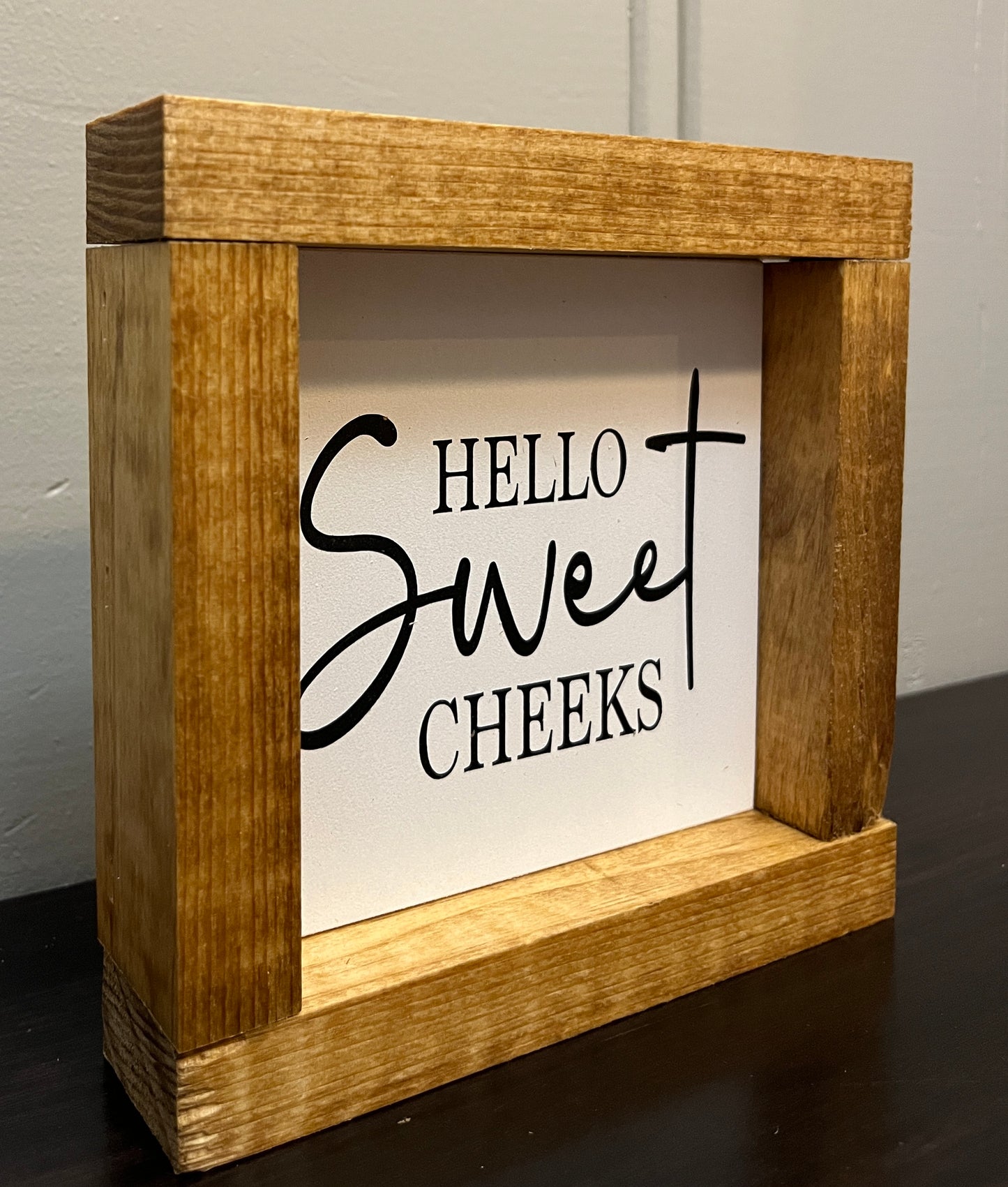 Hello sweet cheeks