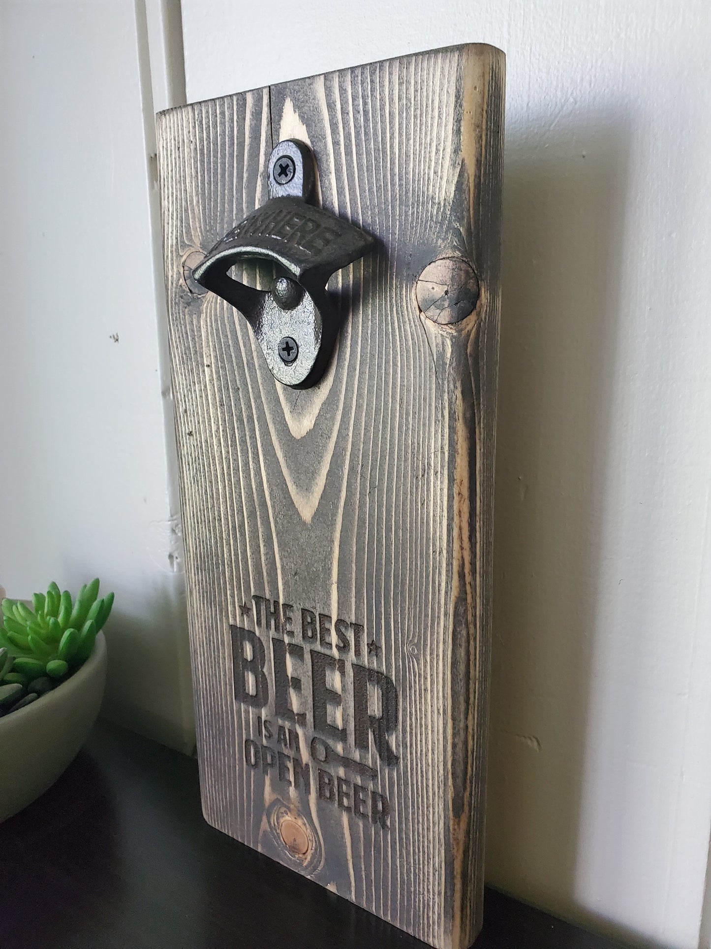Beer opener - The best beer is an open beer