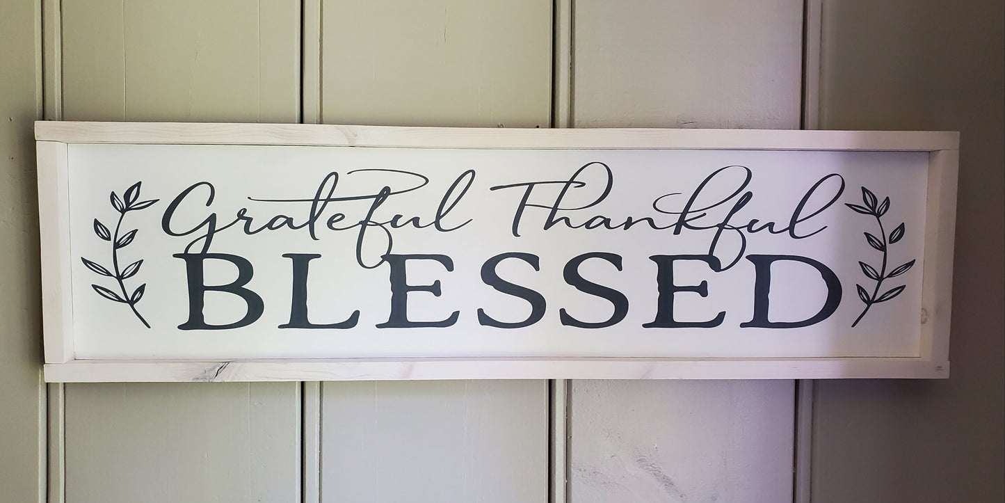Grateful, Thankful, Blessed- White washed.