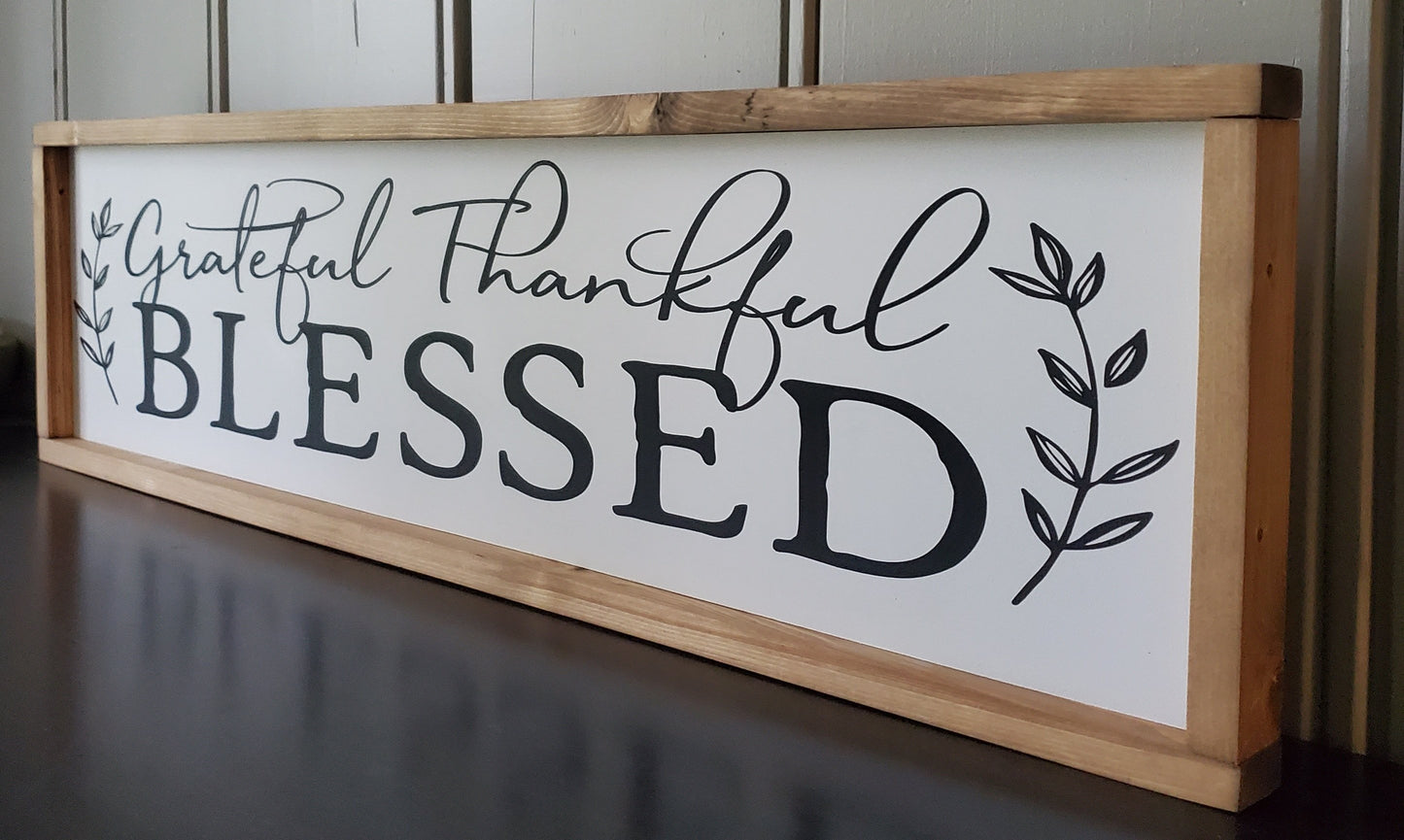 Grateful, Thankful, Blessed -Special walnut