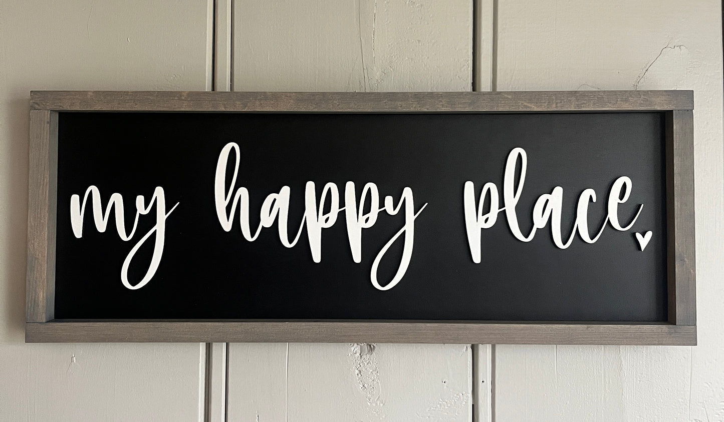 3D My happy place - 25"