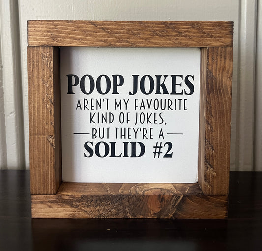Poop jokes 6"