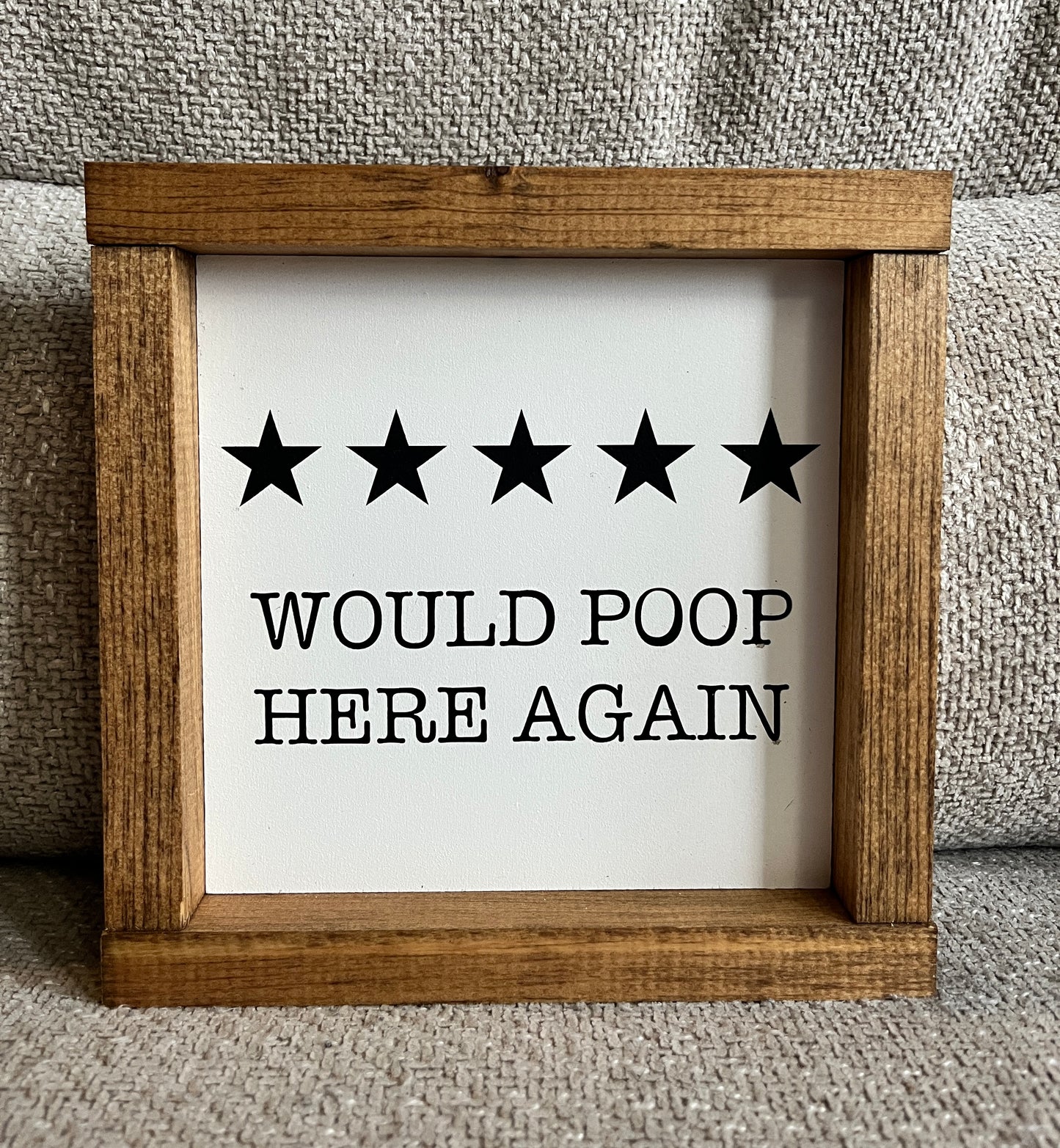 Would Poop here again.....8"