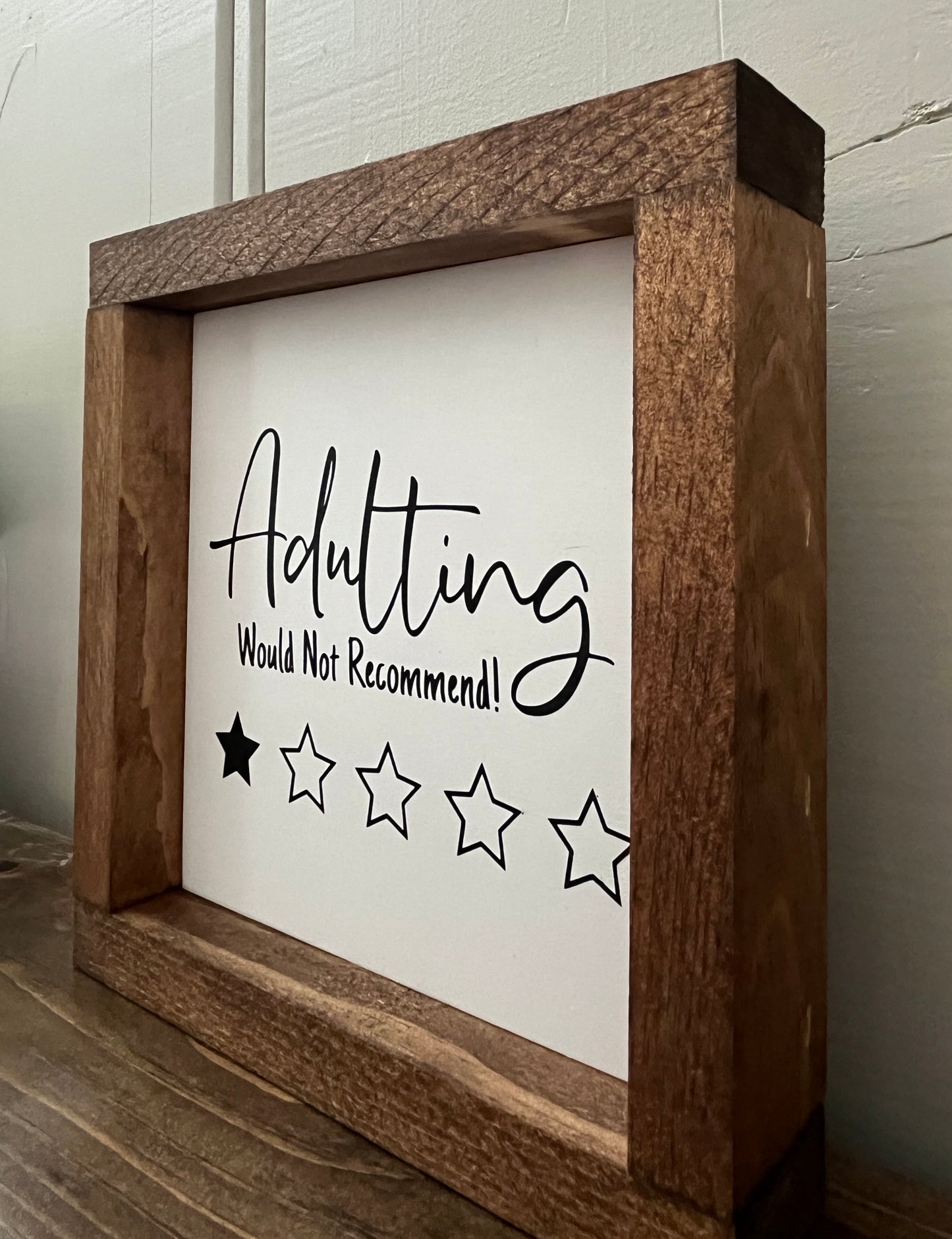 Adulting is overrated