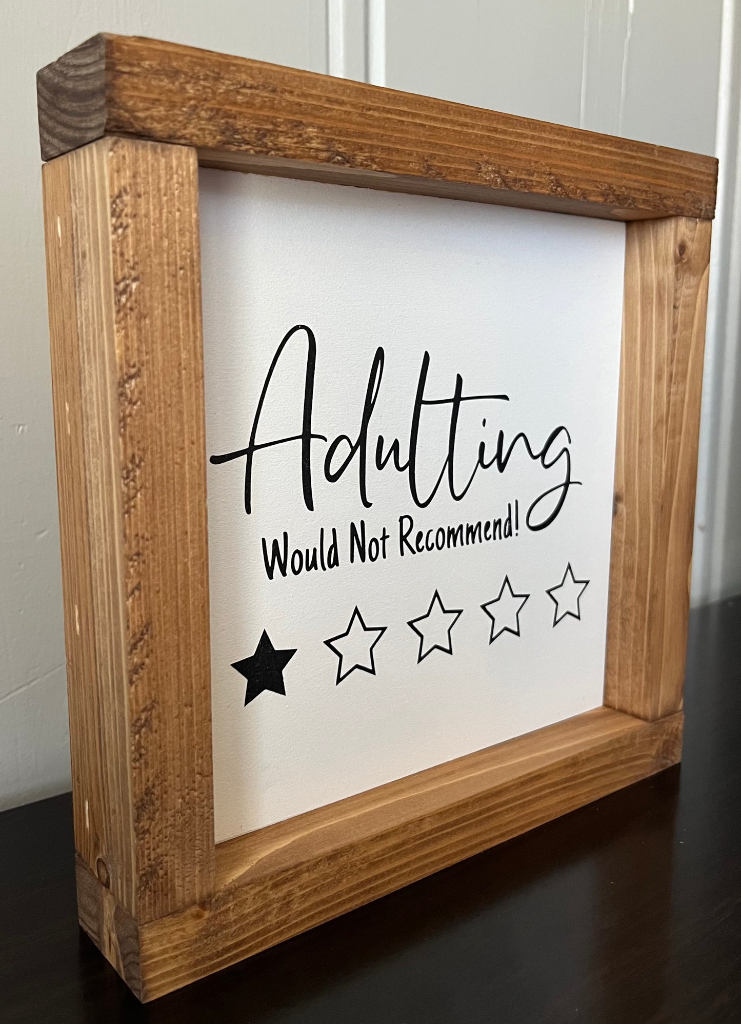 Adulting is overrated