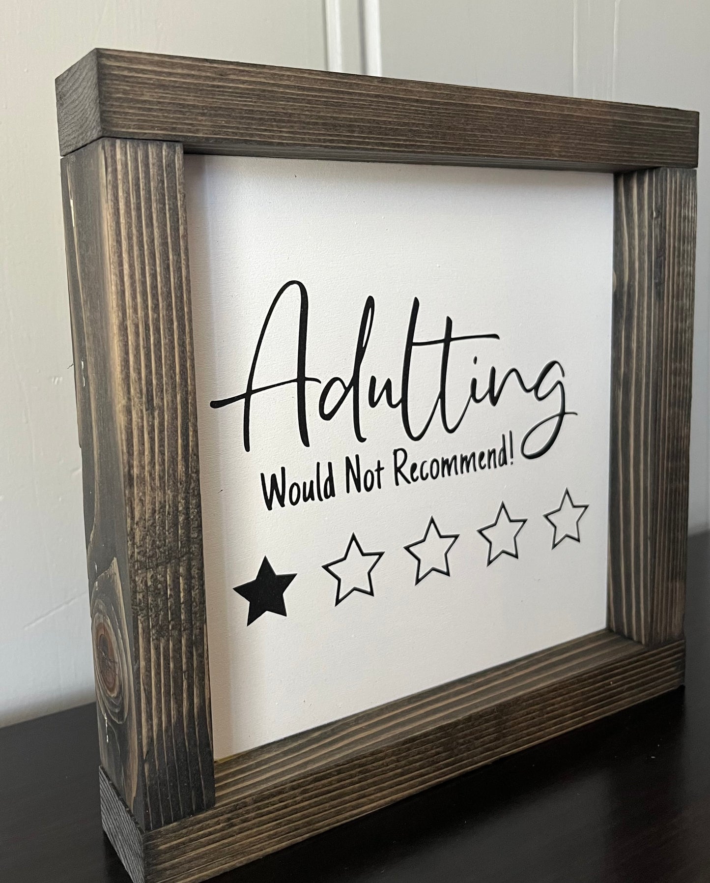 Adulting is overrated