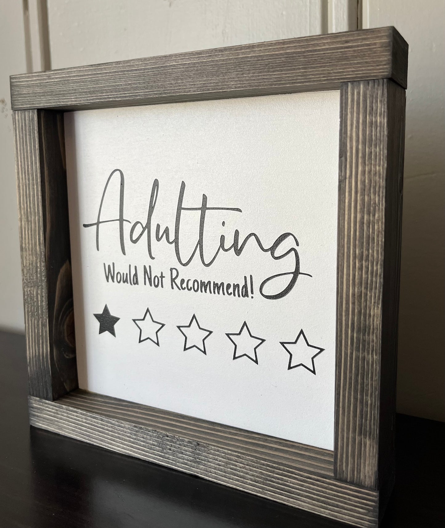 Adulting is overrated